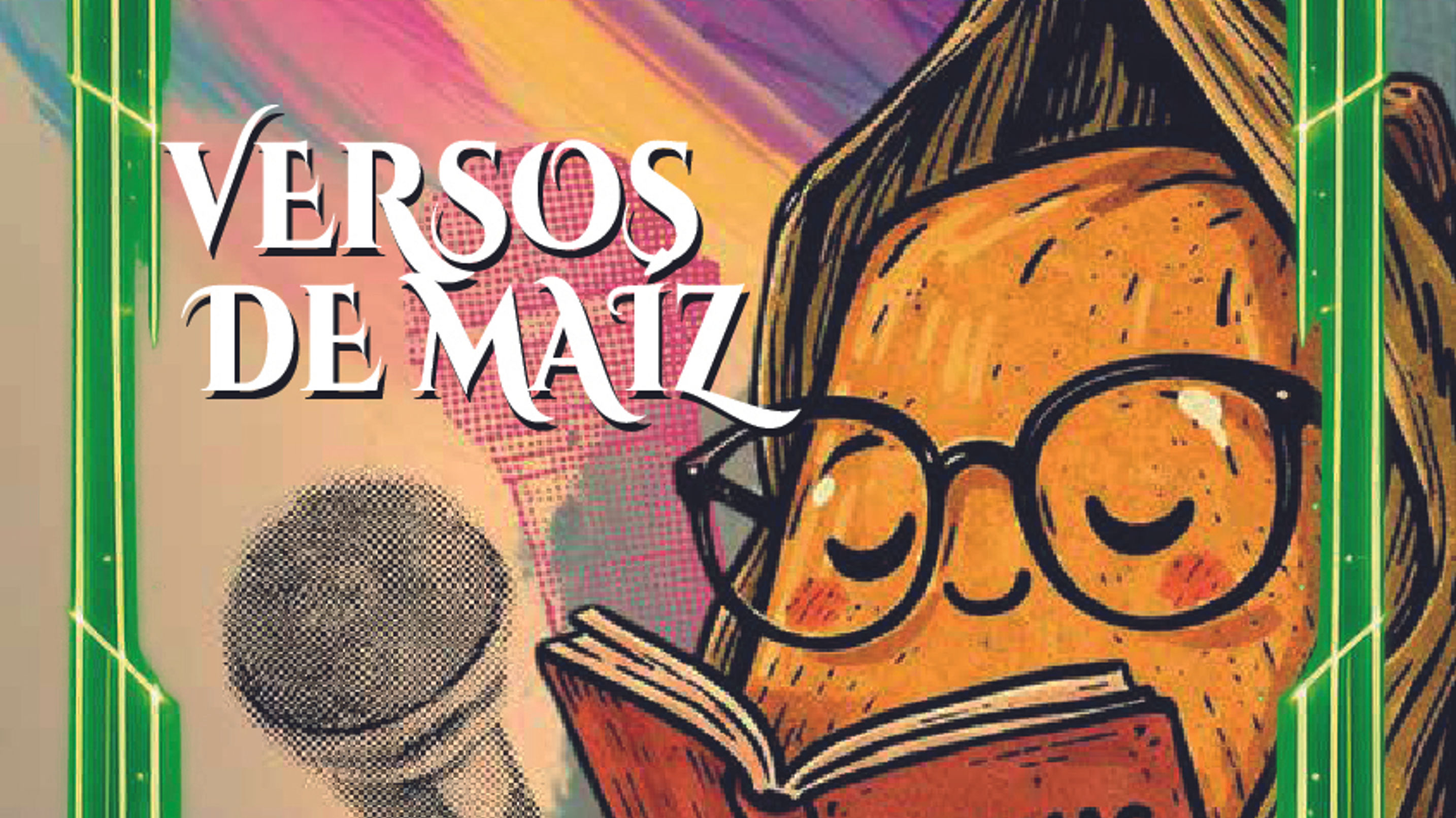 VERSOS DE MAÍZ